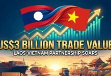 การค้าลาว-เวียดนาม มีมูลค่าเกือบ 3 พันล้านดอลลาร์สหรัฐ ในปี 2568
